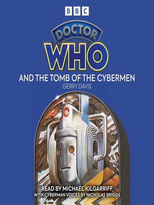 Title details for Doctor Who and the Tomb of the Cybermen by Gerry Davis - Available